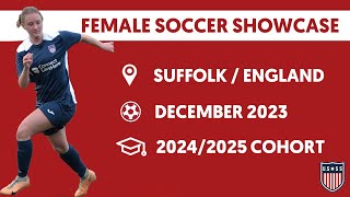 2023 Female Soccer Showcase  US Sports Scholarships [upl. by Ellenej]