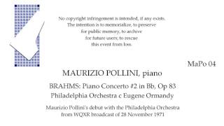 MAURIZIO POLLINI Live 1971 BRAHMS Piano Concerto 2 Phildelphia Orchestra c Ormandy [upl. by Eadas867]