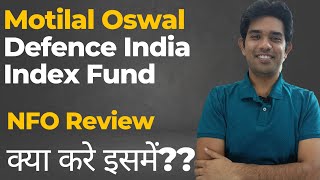 Motilal Oswal Nifty India Defence Index Fund  NFO 2024  Top Mutual Fund [upl. by Icrad]