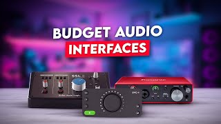 5 Budget Audio Interfaces in 2024 [upl. by Gaughan]