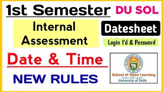 New Rules For SOL first Semester internal Assessment Exam 2023  Sol internal Assessment Datesheet [upl. by Bart]