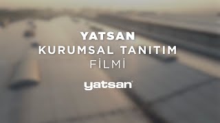 Yatsan Kurumsal Tanıtım Filmi [upl. by Saffier753]