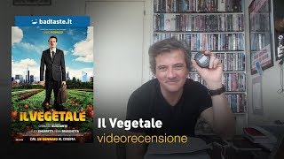 Il Vegetale di Gennaro Nunziante  RECENSIONE [upl. by Amhsirak]