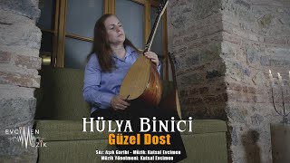 Hülya Binici  Güzel Dost Official Video [upl. by Anibas995]