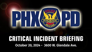 Critical Incident Briefing  October 20 2024  3600 W Glendale Ave [upl. by Irena]