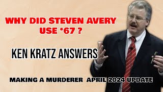 Making A Murderer 2024 Updates  Why did Steven Avery use 67 Ken Kratz Answers [upl. by Schouten]