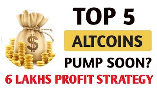 Top 5 Altcoins For Upcoming Bullrun 🚀 6 Lakhs Profitable Stretegy altcoins crypto bullrun ton [upl. by Ettennat]