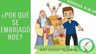 Embriaguez de Noé ►Génesis 91829 Dios Escribe Tu Camino [upl. by Singer931]