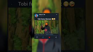 Tobi funny moment 😁🤣 naruto shorts [upl. by Gladdie77]