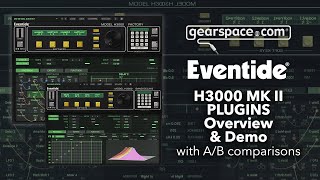 Eventide H3000 Mk II Plugins Overview amp Demo with AB comparisons [upl. by Seline]