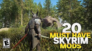 20 Must Have Skyrim Mods I NEVER Play Without in 2024 [upl. by Wj737]