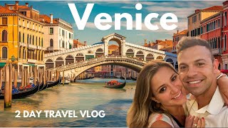 UNCOVERING VENICE ITALY 🇮🇹 2 Day ADVENTURE Travel Vlog  MUSTSEE SPOTS [upl. by Asiaj]