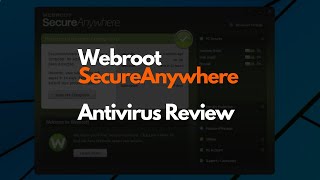 Webroot Secure Anywhere Review Can cloudbased antivirus be enough for secure [upl. by Utas332]