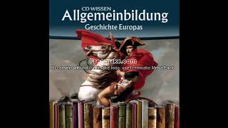 Allgemeinbildung Geschichte Europas Teil 1 Ganzes Hörbuch [upl. by Viviene]