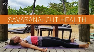 Savasana for Gut Health Mindfulness  8 min  Yoga with Becs [upl. by Nadeau]