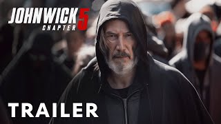 John Wick Chapter 5 2025  Teaser Trailer  Keanu Reeves [upl. by Eico]