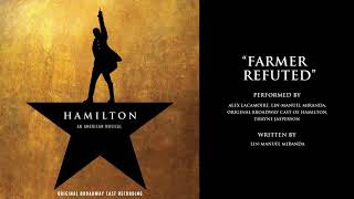 quotFarmer Refutedquot from HAMILTON [upl. by Otreblide]