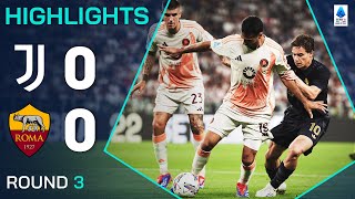 JUVENTUSROMA 00  HIGHLIGHTS  The sides share the spoils at the Allianz Stadium  Serie A 202425 [upl. by Rosalinde]