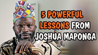 5 Powerful Lessons from Joshua Maponga [upl. by Neelahtak]