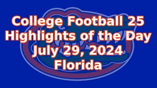 Highlights of the DayCollege Football 25July 29 2024Florida Gators [upl. by Akcemat]