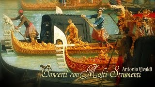 A Vivaldi Concerti con molti strumenti Europa Galante  F Biondi [upl. by Moazami]