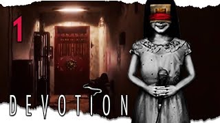 Lets Play Devotion Part 1  An Average 1980s Taiwanese Household Blind PC Horror Gameplay [upl. by Richards598]