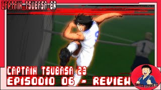 CAPTAIN TSUBASA  TEMPORADA 02  EPISÓDIO 06  REVIEW [upl. by Aiuqram]