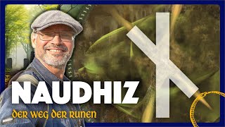 Die Rune NAUDHIZ und ihre spirituelle Bedeutung [upl. by Am]