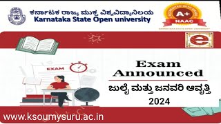 KSOU CBCS Semester Exams announced 2024 ಜುಲೈ ಮತ್ತು ಜನವರಿ ಆವೃತ್ತಿ [upl. by Asset]