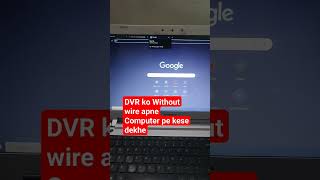 Hikvision DVR Wirelessly Connect Watch and Control on Desktop amp Laptop smartphone hikvision [upl. by Enelegna]