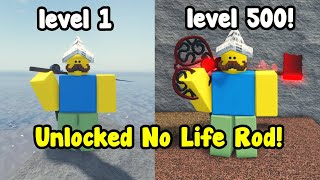 I Finally Reached Max Level 500 And Unlocked No Life Rod In Fisch [upl. by Nairolf276]