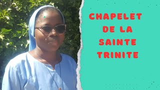 CHAPELET DE LA SAINTE TRINITE [upl. by Aidan]