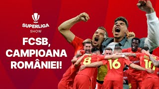 FCSB campioana României  SUPERLIGA SHOW 202324 [upl. by Alecia629]