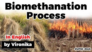 Biomethanation of rice straw  How it works How it can solve stubble burning Current Affairs 2020 [upl. by Nashoma]