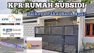 KPR RUMAH SUBSIDI BANK Penyalur KPR rumah subsidi kredit rumah [upl. by Chak]