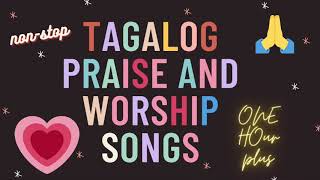 Best Tagalog Christian Songs 2023 Non Stop Worship Music Playlist  Salamat Panginoon [upl. by Rorry]