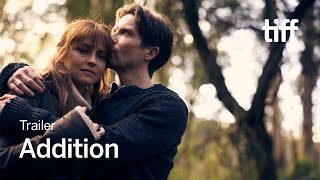 ADDITION Trailer  TIFF 2024 [upl. by Mcmurry]