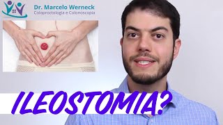 O que é Ileostomia O que usar para limpar a ileostomia [upl. by Thatch]