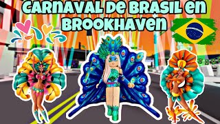 CARNAVAL DE BRASIL EN BROOKHAVEN 🇧🇷 roblox brasil Eimiiiiiiiiiiiiiiiiiiiiiiii jerickrodriguez4739 [upl. by Nottage]