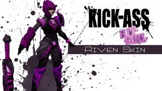 Hit Girl Riven Skin  League of Legends [upl. by Roban]