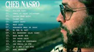 cheb nasro  top songs l اجمل اغاني الشاب نصرو [upl. by Haze357]