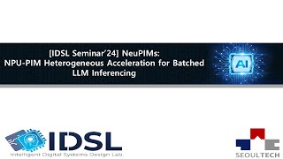 IDSL Seminar24 NeuPIMs [upl. by Adnirolc]