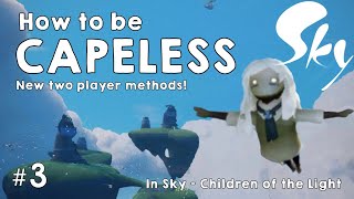 How to be Capeless – New method August 2021 in Sky  Children of the Light COTL glitchtrick [upl. by Enelrahs]