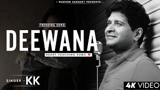 Deewana 💔  KK  Sundar Sundar Wo Haseena  Sad Song  😭  Harris Jayaraj [upl. by Enttirb]