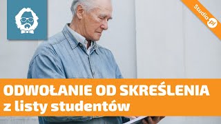 Odwołanie od skreślenia z listy studentów [upl. by Joyann]