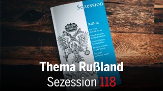 »Themenheft Rußland« Kositza und Kubitschek präsentieren die 118 Sezession [upl. by Selma]