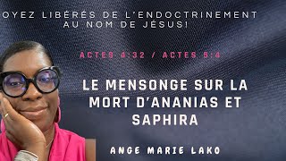 🔴 LE MENSONGE SUR LA MORT D’ANANIAS ET SAPHIRA [upl. by Bathilda]