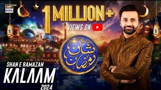 Shan e Ramzan  Kalaam 2024  Waseem Badami Junaid Jamshed and Amjad Sabri  Ramzan Mubarak 2024 [upl. by Ramahs607]