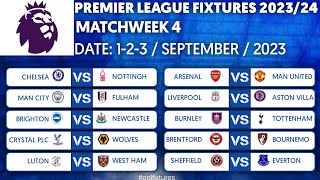 EPL Fixtures Today  Match Week 4 English Premier League Fixtures 20232024 Season [upl. by Hesoj]