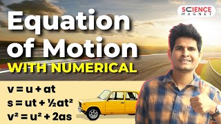 Equation of Motion with Numericals  Physics by Neeraj Sir equationofmotion sciencemagnet [upl. by Nahsed877]